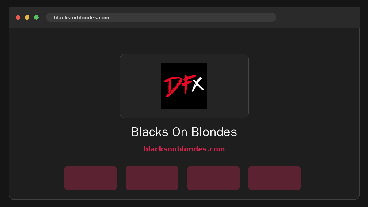 Blacks On Blondes · Aperçu du site