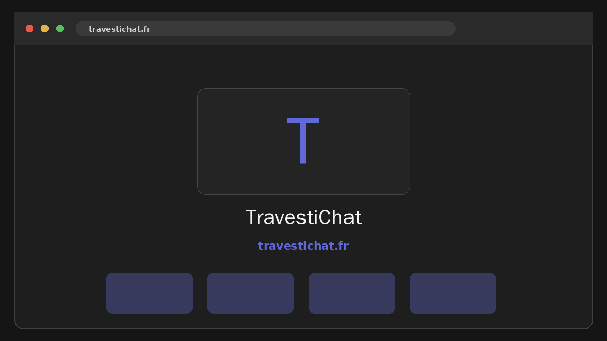 TravestiChat · Aperçu du site